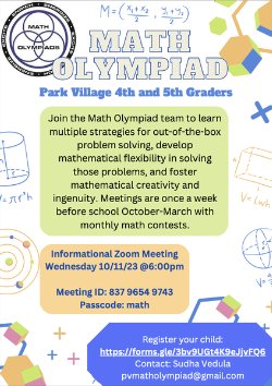 Join the Math Olympiad team to learn multiple strategies for out-of-the-box problem solving, develop mathematical flexibility in solving those problems, and foster mathematical creativity and ingenuity. Meetings are once a week before school October - March with monthly math contests.   